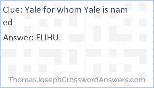 Yale for whom Yale is named Answer