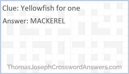 Yellowfish for one Answer