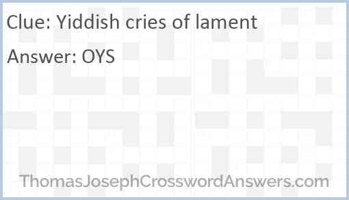 Yiddish cries of lament Answer