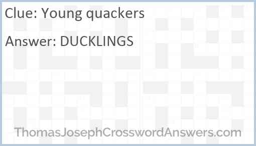 Young quackers Answer