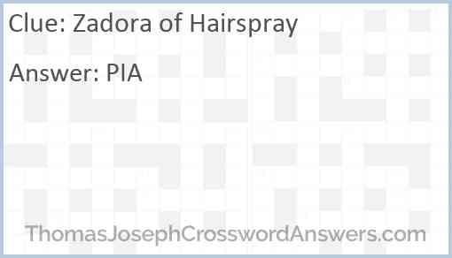 Zadora of Hairspray Answer