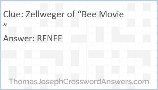 Zellweger of “Bee Movie” Answer